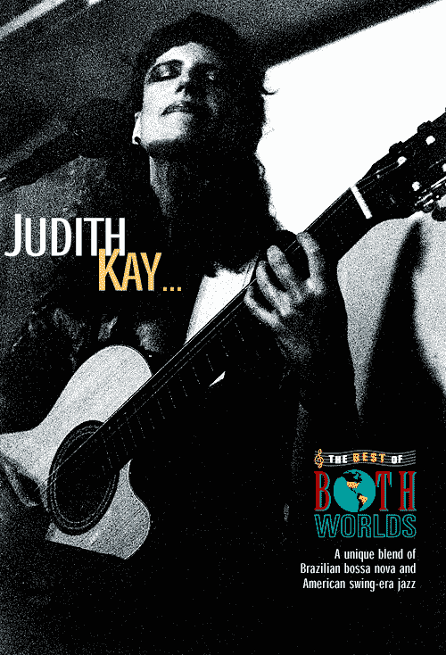 Judith Kay: The Best of Both Worlds